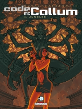Code McCallum, tome 4 : Jungles