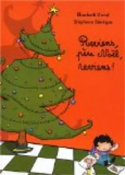 Reviens, Père Noël, reviens !