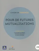 Pour de futures mutualisations