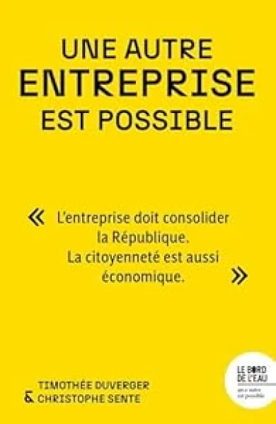 Une autre entreprise est possible