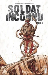 Soldat inconnu, tome 4 : Vertigo
