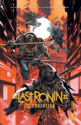 Teenage Mutant Ninja Turtles - The Last Ronin : Re-Evolution