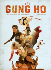Gung Ho - Intégrale, tome 1