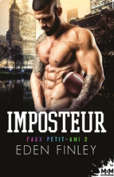 Faux petit-ami, tome 2 : Imposteur