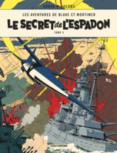 Blake et Mortimer, tome 3 : Le Secret de l'Espadon (3/3)