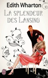 La Splendeur des Lansing