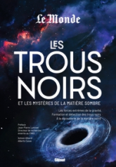 Les trous noirs et la matière sombre