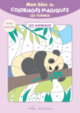 Mon bloc de coloriages magiques - Les formes - les animaux: 32 coloriages à révéler ! + Feuilles détachables