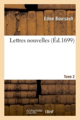 Lettres nouvelles, Tome 2