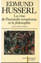 La crise de l'humanité européenne et la philosophie