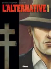 L'Alternative - Tome 01