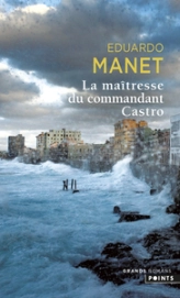 La Maîtresse du Commandant Castro