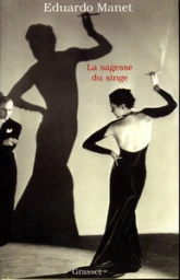 La Sagesse du singe