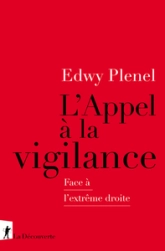 L'appel à la vigilance
