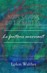 Le fantôme survivant