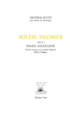 Soleil premier: Suivi de Soleil Soleilleur