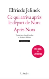 Ce qui arriva après le départ de Nora : Après Nora