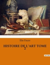HISTOIRE DE L'ART TOME 2