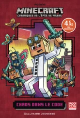Romans Minecraft - Chaos dans le code: Chroniques de l'Epée de pierre, tome 1-Edition spéciale