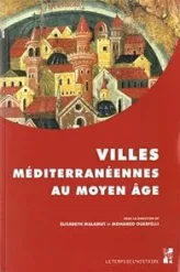 Villes méditerranéennes au Moyen Age