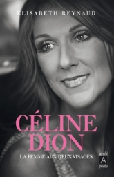 Celine Dion : La femme aux deux visages
