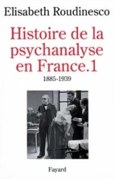 Histoire de la psychanalyse en France