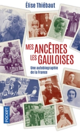 Mes ancêtres les Gauloises