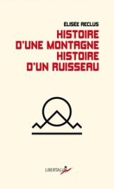 Histoire d'un ruisseau - Histoire d'une montagne