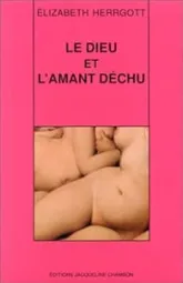 Le Dieu et l'amant déchu