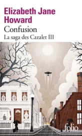 La Saga des Cazalet, tome 3 : Confusion