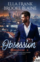 PresLocke, tome 2 : Obsession