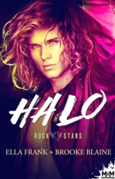 Rockstars, tome 1 : Halo