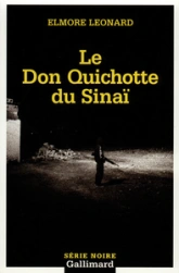 Le Don Quichotte du Sinaï