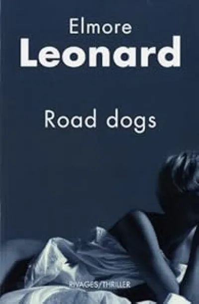 Road Dogs