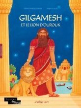 Gilgamesh et le Lion d'Ourouk
