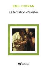 La tentation d'exister