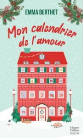 Mon calendrier de l'amour: Romance de Noël