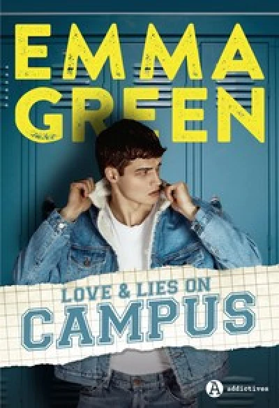 Love & lies on campus - Intégrale