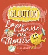 Glouton, la chasse au monstre