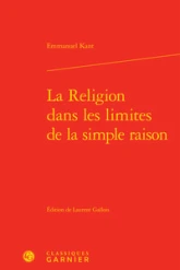 Les classiques de la Philosophie : La religion dans les limites de la simple raison