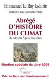 Abrégé d'histoire du climat du Moyen Age à nos jours