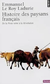 Histoire des paysans français. De la Peste Noire à la Révolution
