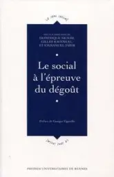 Le social à l'épreuve du dégoût