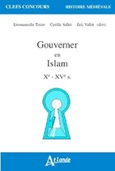 Gouverner en Islam, Xe-XVe siècle