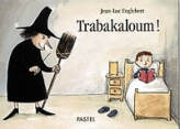 Trabakaloum !