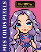 Rainbow High - Coloriages pixels: Coloriages pixels