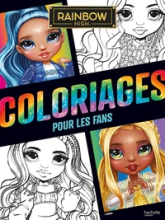 Rainbow High - Coloriages pour les fans: Coloriages pour les fans