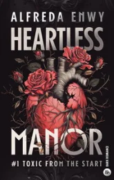 Heartless Manor, tome 1