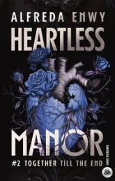 Heartless Manor, tome 2