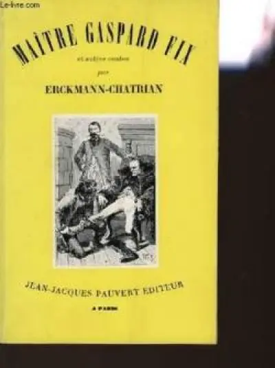 Maître Gaspard Fix et autres contes